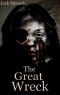 [The Great Wreck 01] • The Great Wreck